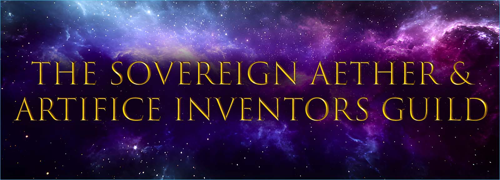 The Sovereign Aether & Artifice Inventors Guild Grand Master Collection!